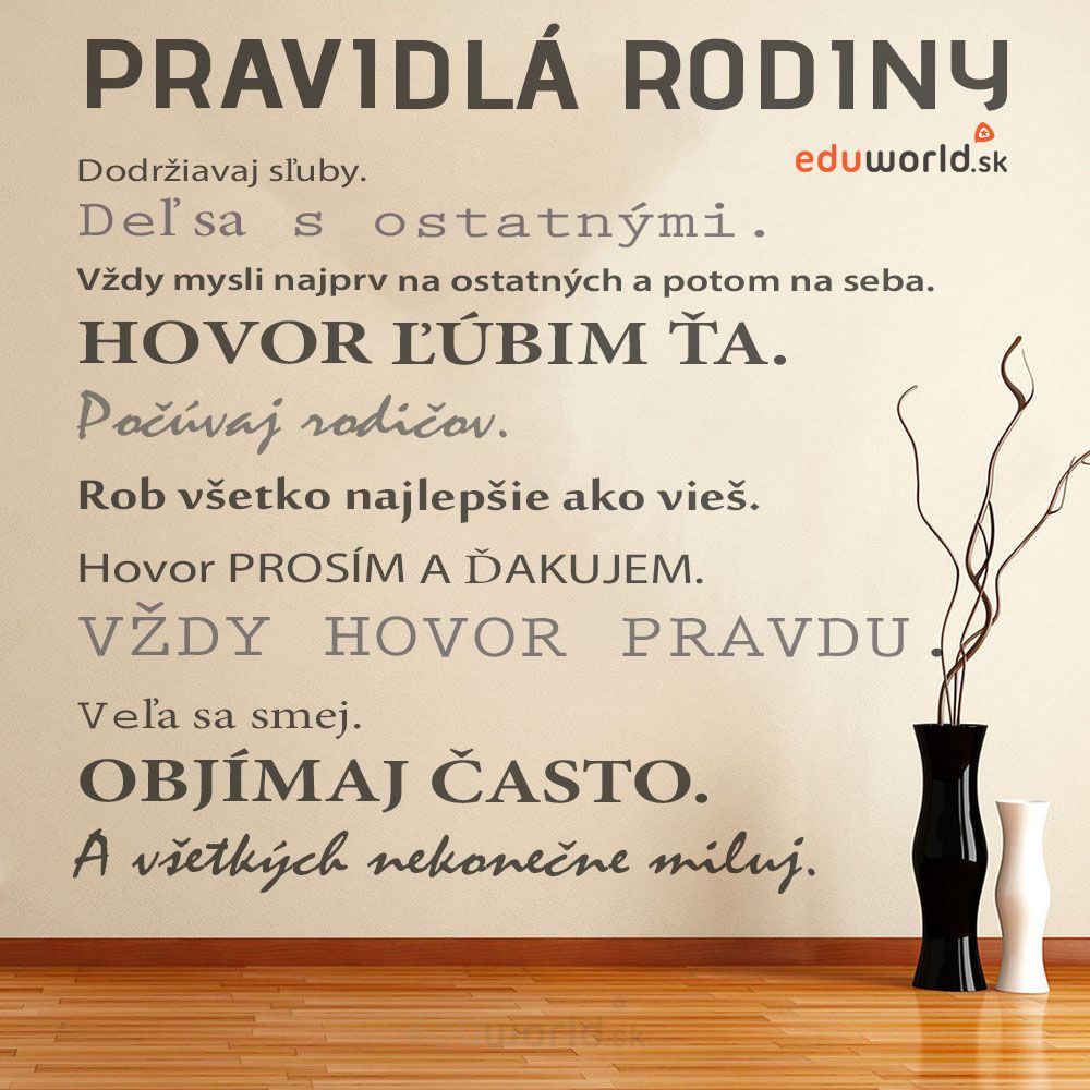 Pravidlá rodiny....