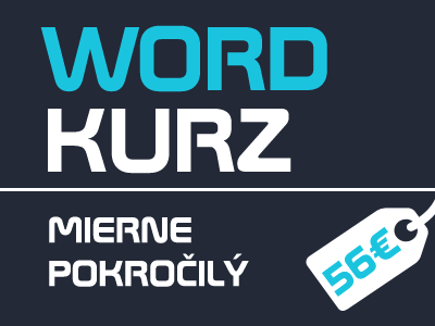 Word - mierne pokročilý