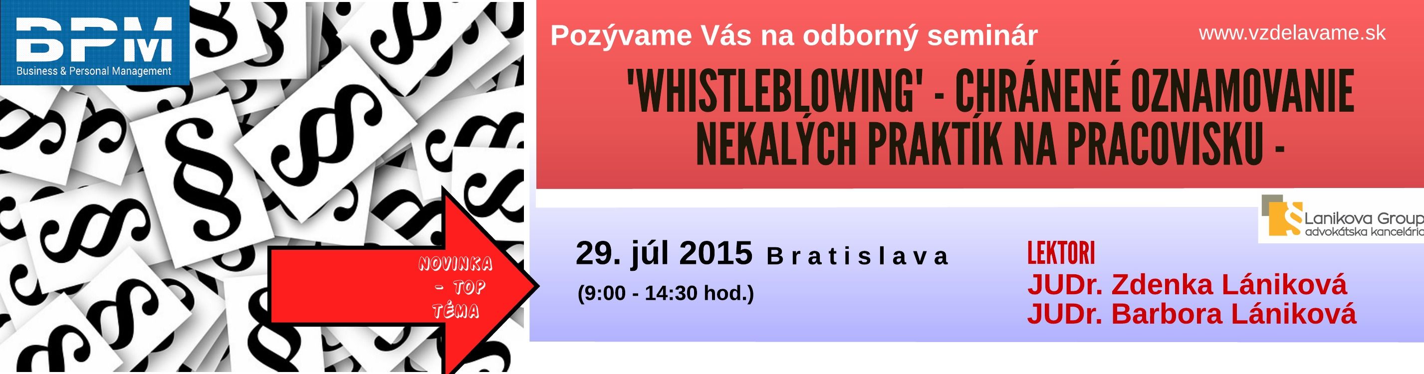 Whistleblowing – chránené oznamovanie nekalých praktík na pracovisku – ako od 1. 7. 2015 úspešne imp