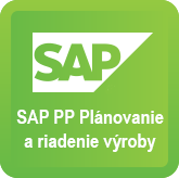 SAP PP Plánovanie a riadenie výroby