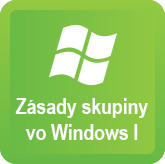 Zásady skupiny vo Windows II. Pokročilý
