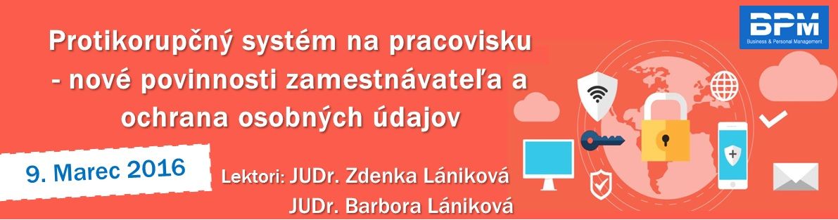 Protikorupčný systém na pracovisku - nové povinnosti zamestnávateľa a ochrana osobných údajov