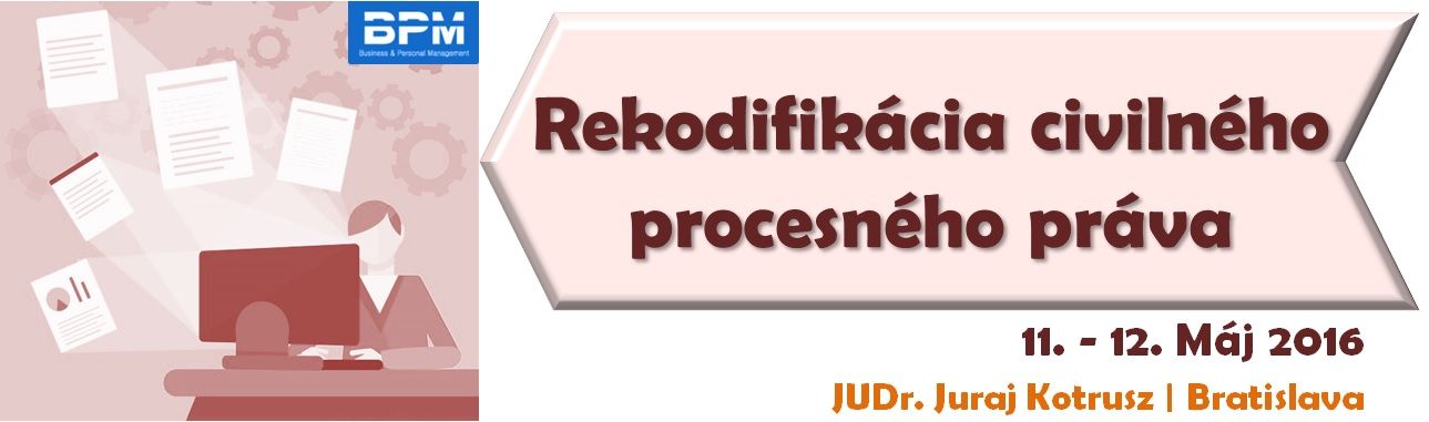 Rekodifikácia civilného procesného práva