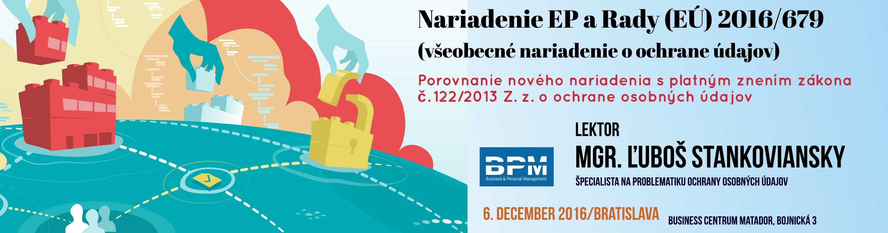 Nariadenie EP a Rady (EÚ) 2016/679 (všeobecné nariadenie o ochrane údajov)