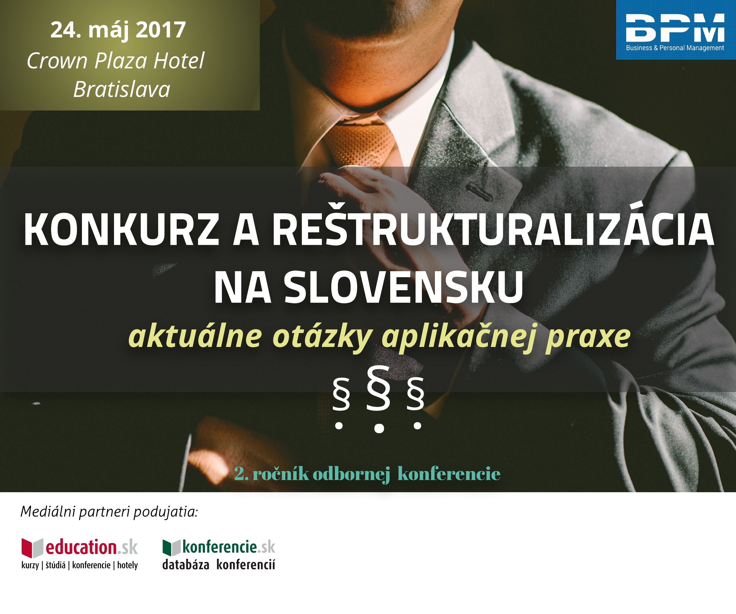 Konkurz a reštrukturalizácia na Slovensku - aktuálne otázky aplikačnej praxe