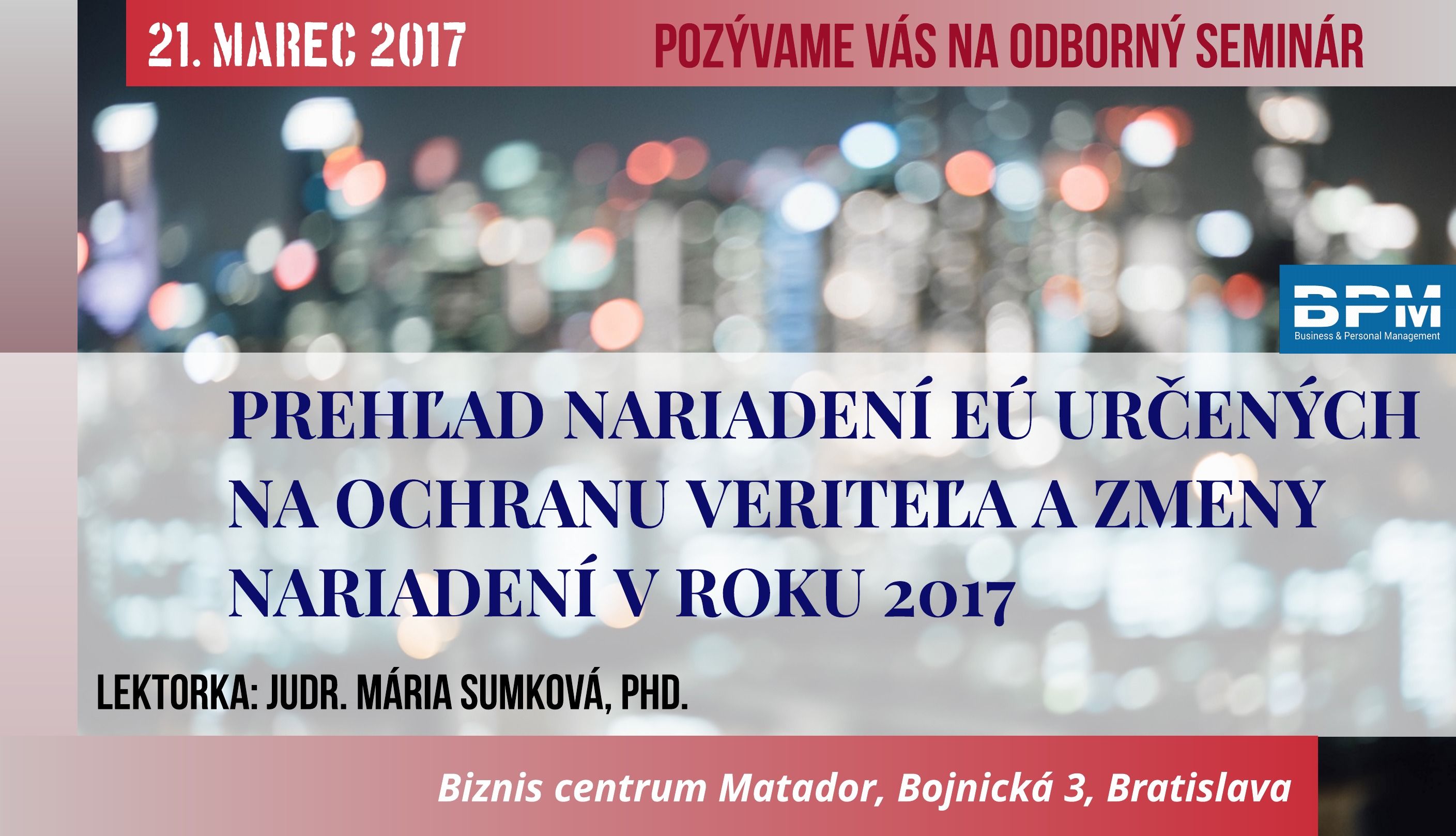 Prehľad nariadení EÚ určených na ochranu veriteľa a zmeny nariadení v roku 2017