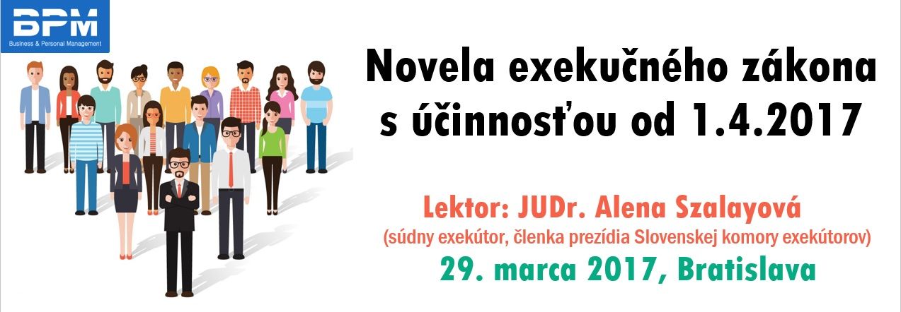 Novela exekučného zákona s účinnosťou od 1.4.2017