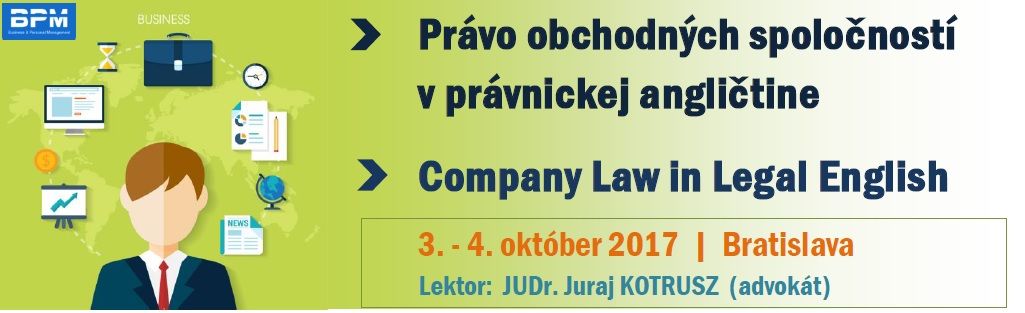 Právo obchodných spoločností v právnickej angličtine – Company Law in Legal English