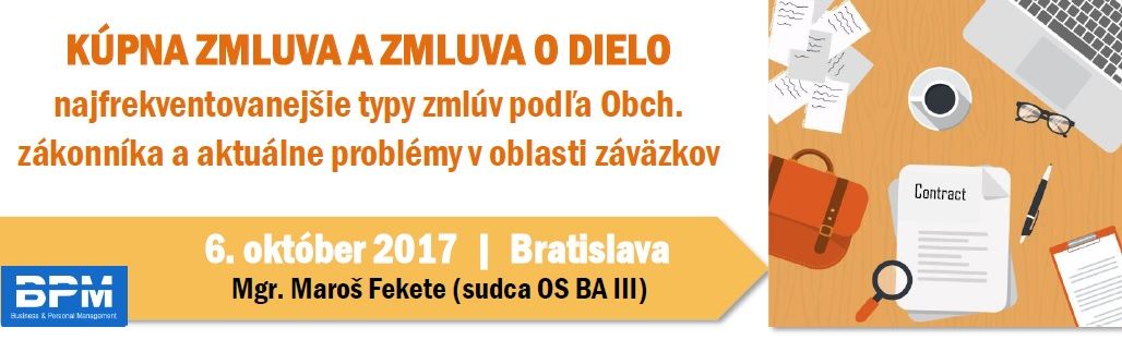 Kúpna zmluva a zmluva o dielo - najfrekventovanejšie typy zmlúv podľa Obch. zákonníka a aktuálne pro