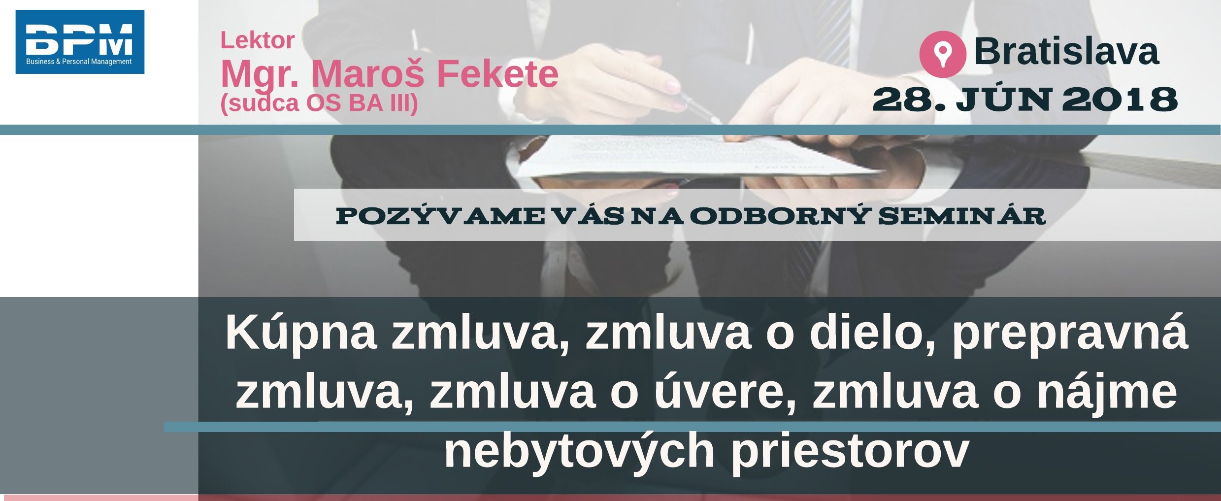 Kúpna zmluva, zmluva o dielo, prepravná zmluva, zmluva o úvere, zmluva o nájme nebytových priestorov