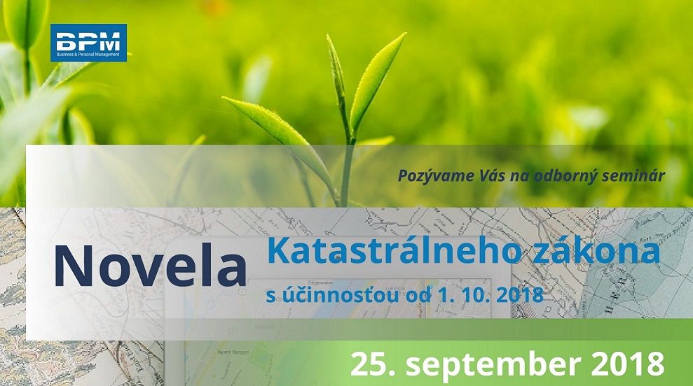 Novela katastrálneho zákona s účinnosťou od 1. 10. 2018