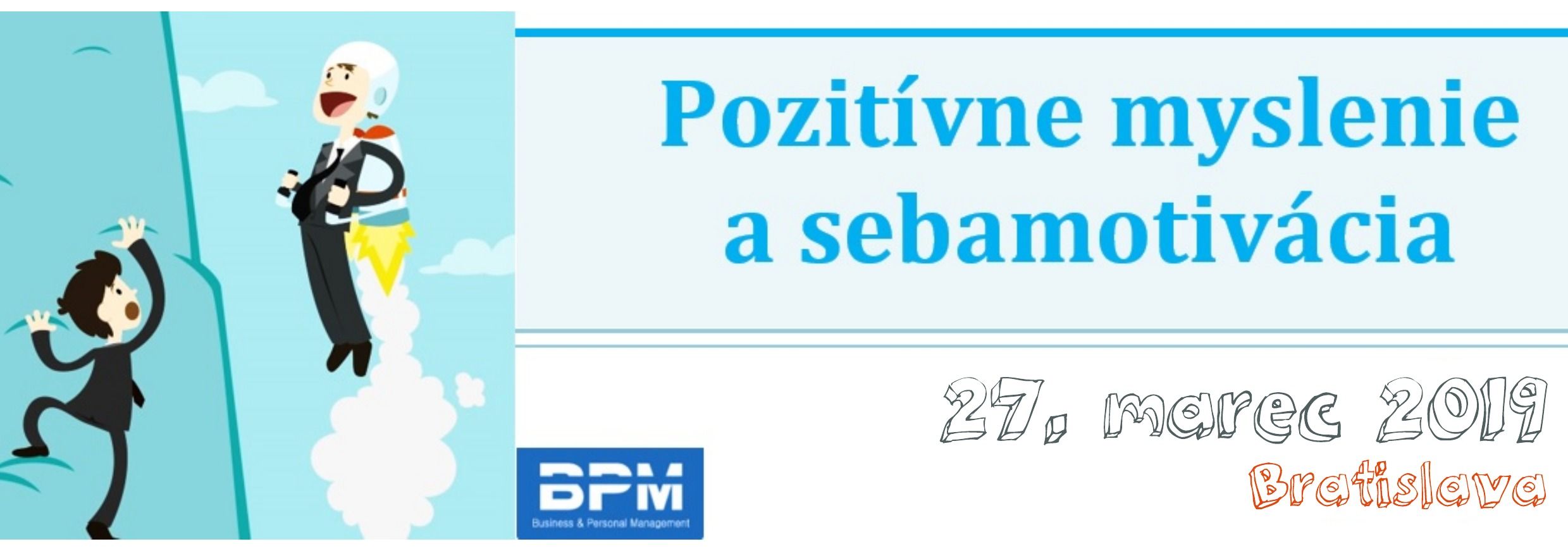 Pozitívne myslenie a sebamotivácia