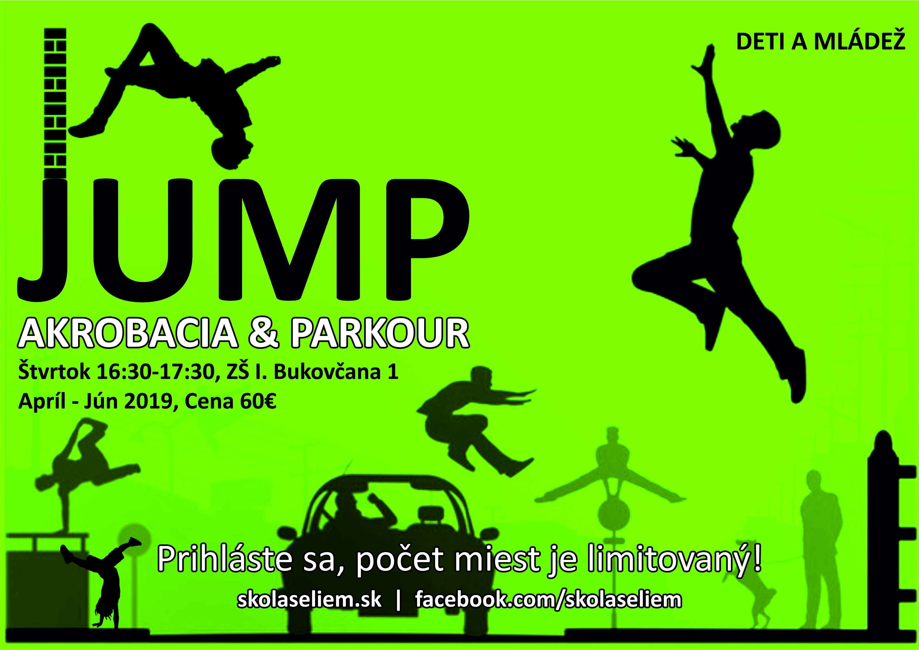 Jump - akrobacia, parkour, Bukovčana