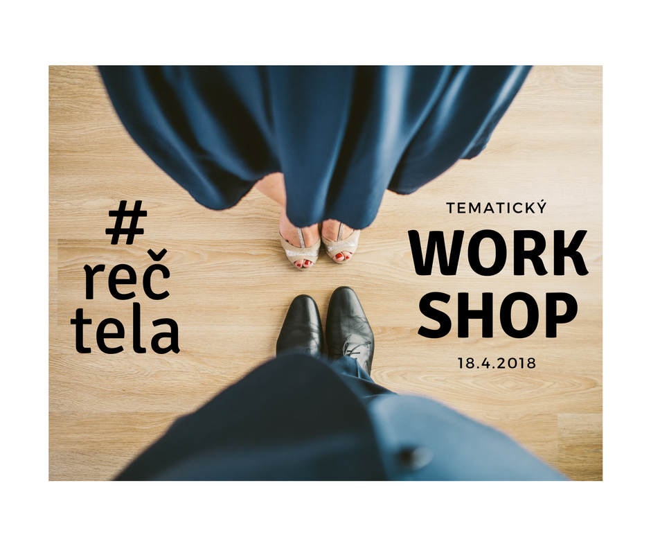 Reč tela - Hravé sebapoznávanie - workshop: 12.6.2019