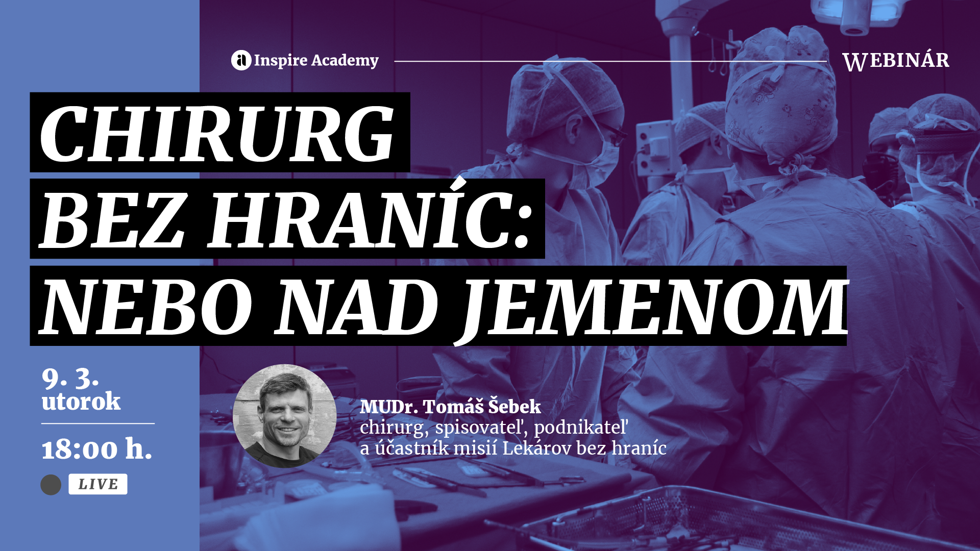 Tomáš Šebek - Chirurg bez hraníc: Nebo nad Jemenom