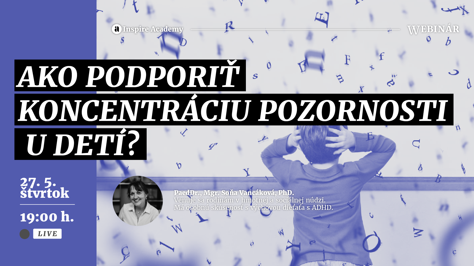 Ako podporiť koncentráciu pozornosti u detí? | Webinár