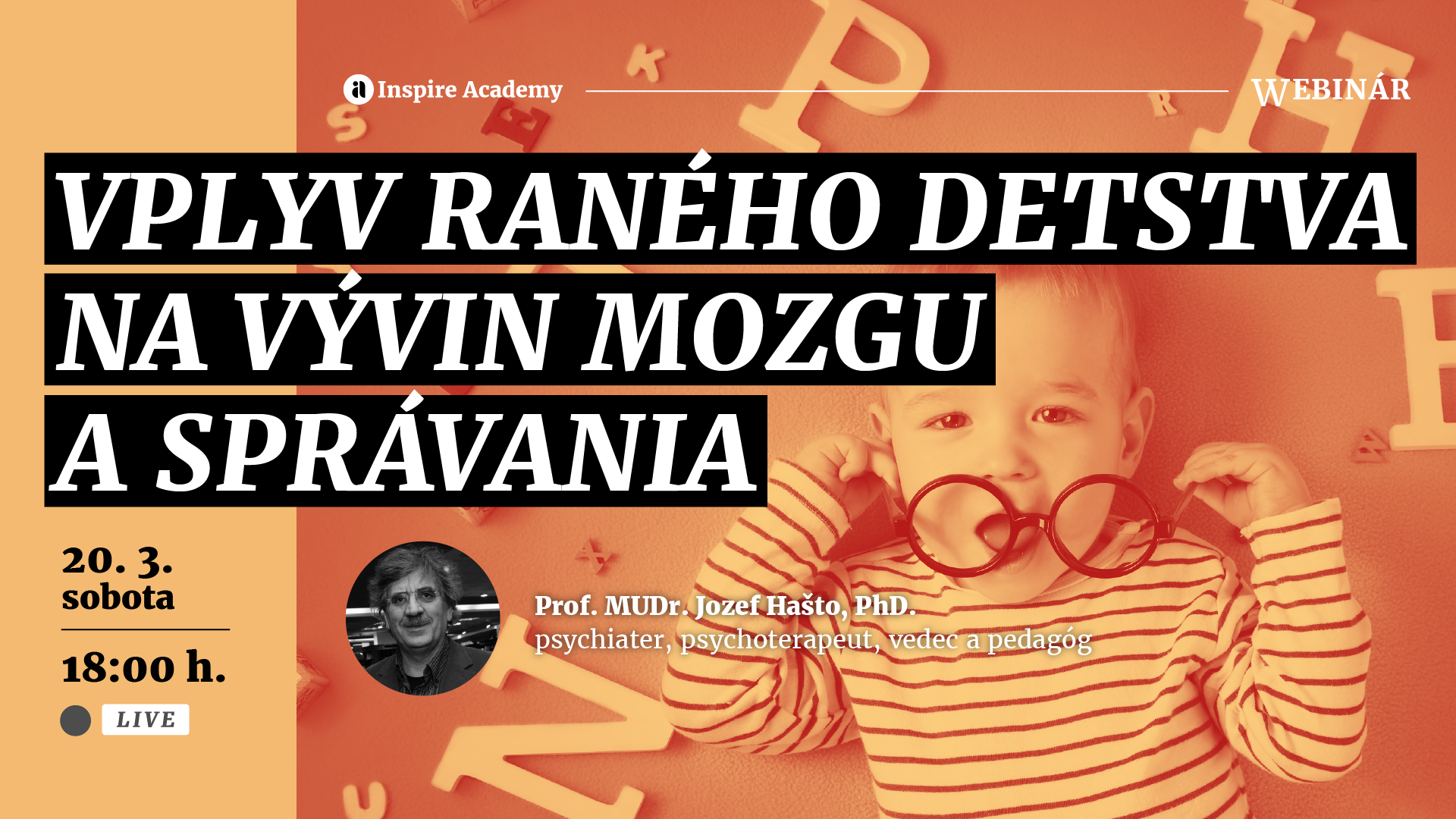 Vplyv raného detstva na vývin mozgu a správania