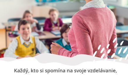 Každý, kto si spomína na svoje vzdelávanie, pamätá si učiteľova. Nie metódy a techniky. Učiteľ je srdcom vzdelávacieho systému. (Sidney Hook, americký filozof)