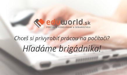 Hľadáme brigádnika s okamžitým nástupom