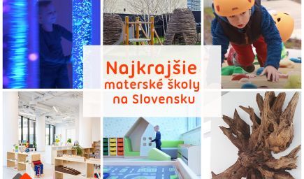 Najkrajšie škôlky na Slovensku sú pre deti skutočným rajom