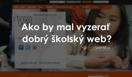 Webové stránky škôl: Ako by mali vyzerať a čo im nesmie chýbať?