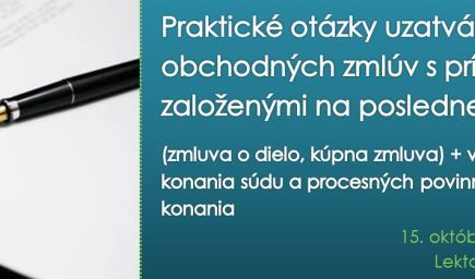 Praktické otázky uzatvárania obchodných zmlúv s príkladmi založenými na poslednej judikatúre (zmluva