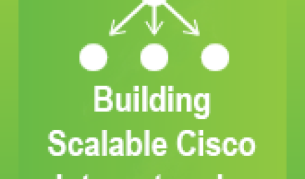 Building Scalable Cisco Internetworks