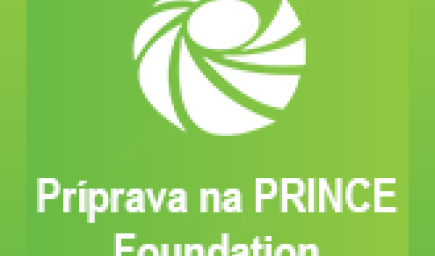 Príprava na PRINCE Foundation