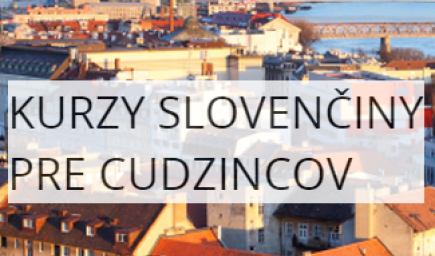 KURZY SLOVENČINY PRE CUDZINCOV