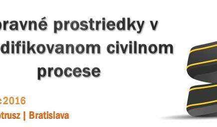 Opravné prostriedky v rekodifikovanom civilnom procese