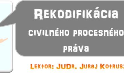 Rekodifikácia civilného procesného práva