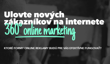 Ulovte nových zákazníkov na internete – 360° online marketing