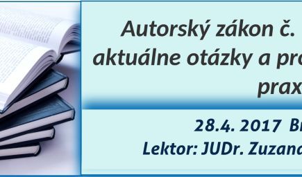 Autorský zákon č. 185/2015 Z.z. - aktuálne otázky a problémy aplikačnej praxe