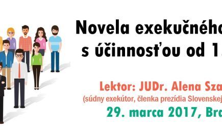 Novela exekučného zákona s účinnosťou od 1.4.2017