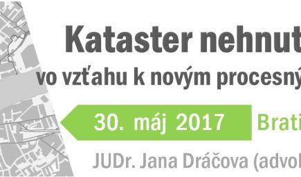 Kataster nehnuteľností vo vzťahu k novým procesným kódexom