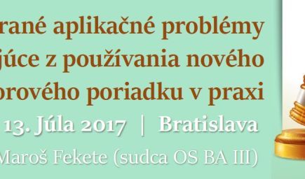 Vybrané aplikačné problémy vyplývajúce z používania nového Civilného sporového poriadku v praxi