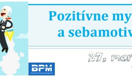 Pozitívne myslenie a sebamotivácia