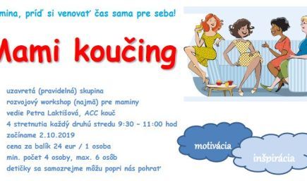 Mami koučing - workshop (uzavretá skupina)