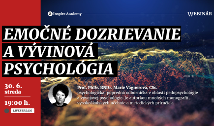 Emočné dozrievanie a vývinová psychológia | Webinár