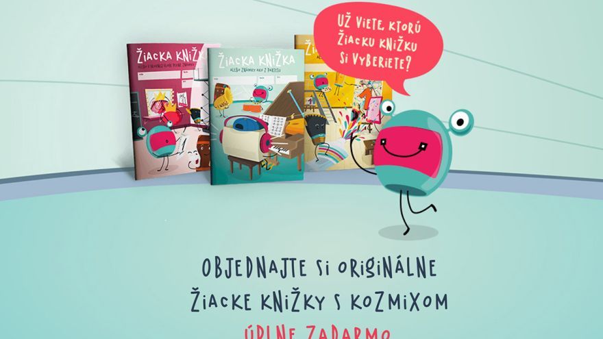 Aj tento rok si môžu učitelia bezplatne objednať pre svojich žiakov žiacke knižky s motívom Kozmixa. 