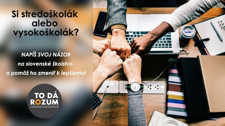 Analytikov z projektu To dá rozum zaujímajú aj názory študentov. 