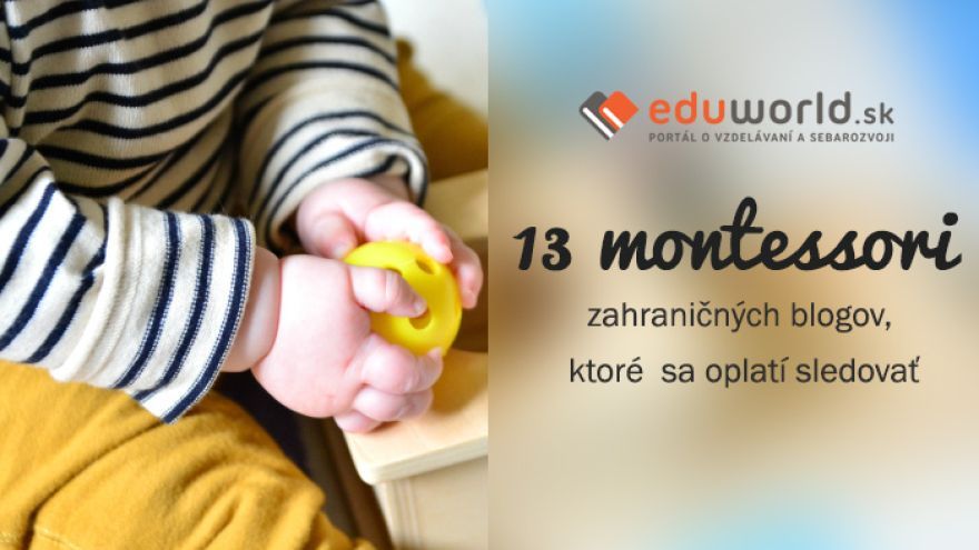 Aj mamičky v zahraničí ponúkajú na svojich blogoch množstvo zaujímavých montessori aktivít. 